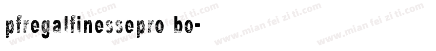 pfregalfinessepro bo字体转换